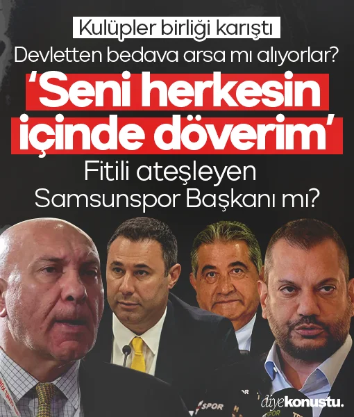 Tartışma nasıl başladı? Kulüpler Birliği'nde kriz: 'Seni herkesin içinde döverim
