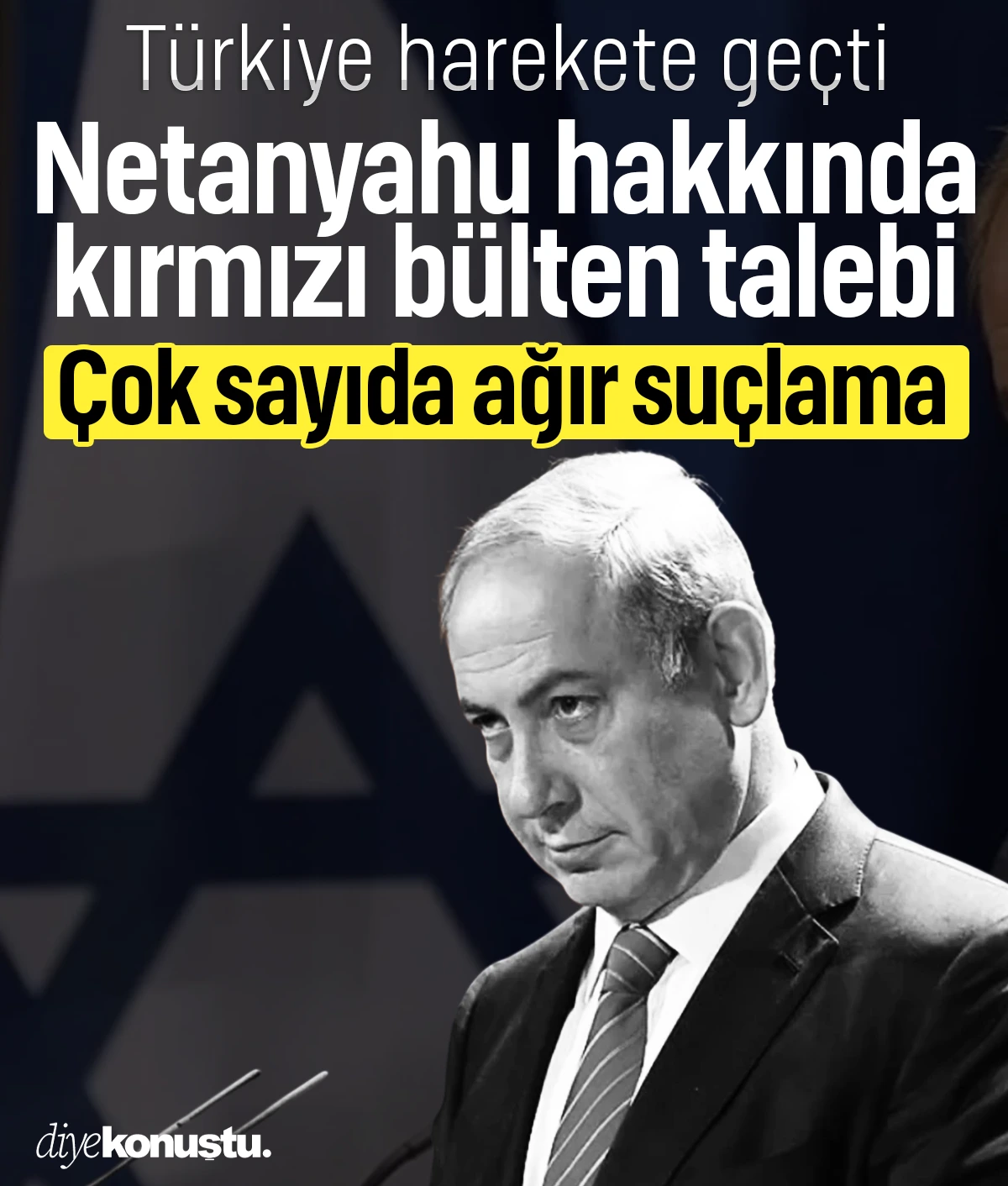 Türkiye harekete geçti: Netanyahu için kırmızı bülten talebi