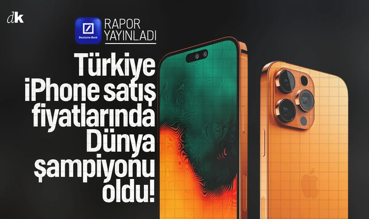 Türkiye iPhone fiyatlarında Dünya şampiyonu oldu: Artık bir lüks!