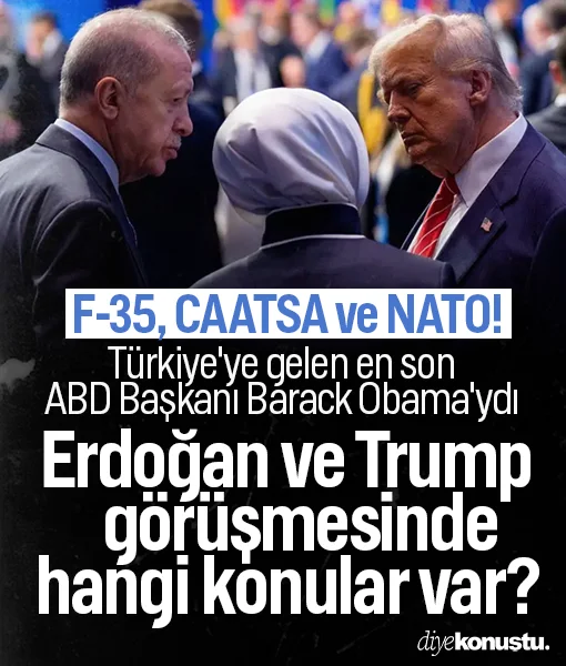 Türkiye'de kritik gündem: Erdoğan ve Trump’ın masasında neler var?