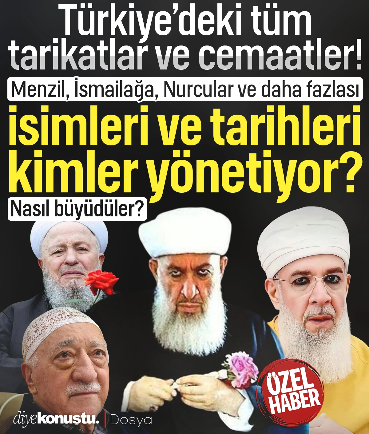 Türkiye’deki tarikatlar ve cemaatler: İsimleri, tarihleri, kimler yönetiyor?