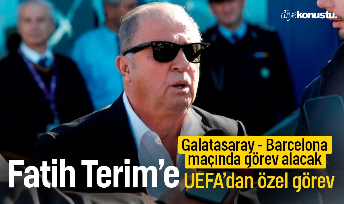 UEFA’dan Fatih Terim’e özel görev! Galatasaray - Barcelona maçında görev alacak