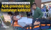 Atakum Belediyesi'ndeki açlık grevinde korkutan anlar: İşçi hastaneye kaldırıldı