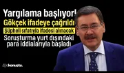 Melih Gökçek ifadeye çağrıldı! Şüpheli sıfatıyla ifadesi alınacak
