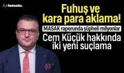 Cem Küçük hakkında iki yeni suçlama: Fuhuş ve kara para suçlaması