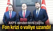 Fon krizi Muğla Valisi’ne uzandı! AKP’li isimden istifa çağrısı