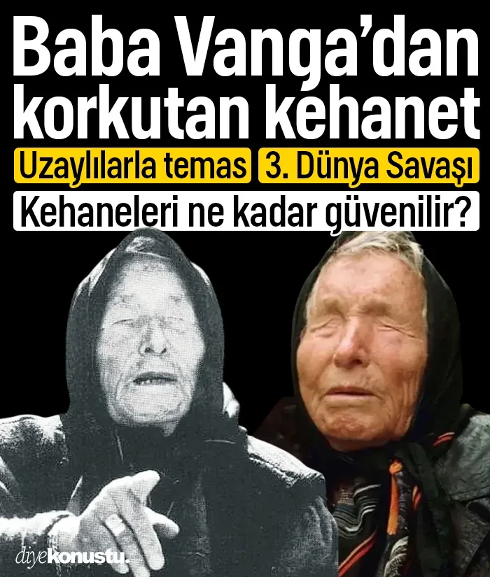 Baba Vanga’nın korkutan kehaneti: 3. Dünya Savaşı ve uzaylılarla temas! Kehanetleri ne kadar güvenilir?