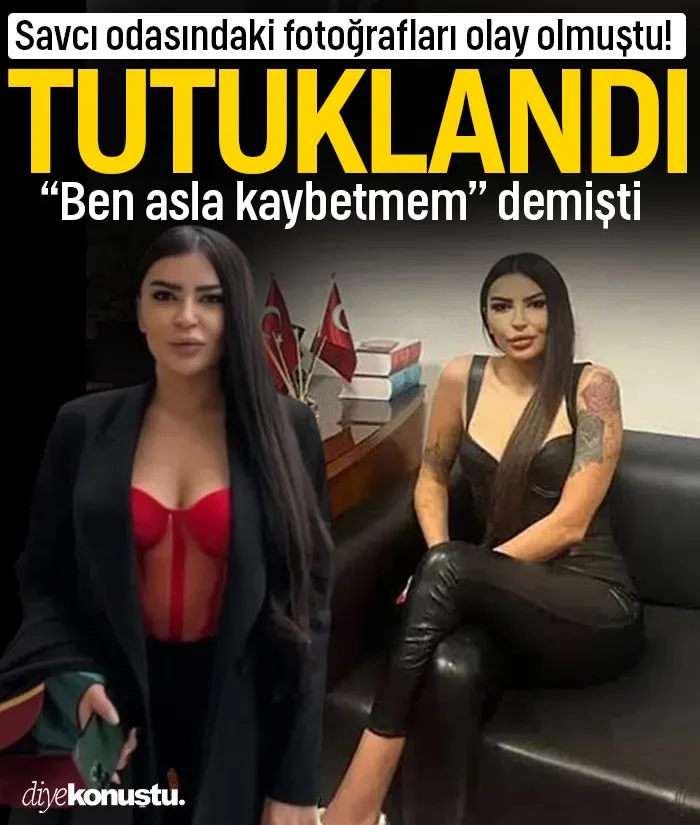 Savcı odasındaki fotoğrafları olay olmuştu! Avukat Buket Tekışık tutuklandı