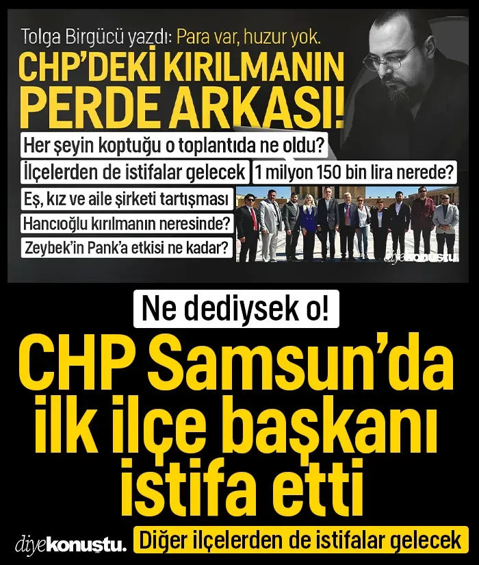 diyekonustu.com gündeme getirmişti: CHP Samsun'da ilçe başkanı istifa etti