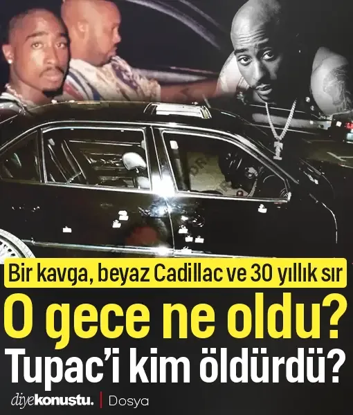Bir kavga, beyaz Cadillac ve 30 yıllık sır! Tupac cinayet: O gece ne oldu, kim suçlu bulundu?