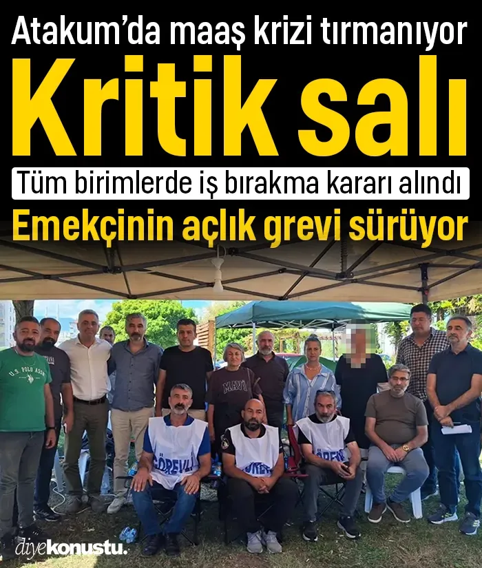 Maaş krizi tırmanıyor! Atakum'da kritik salı: İşçiler salı günü işbaşı yapmayacak