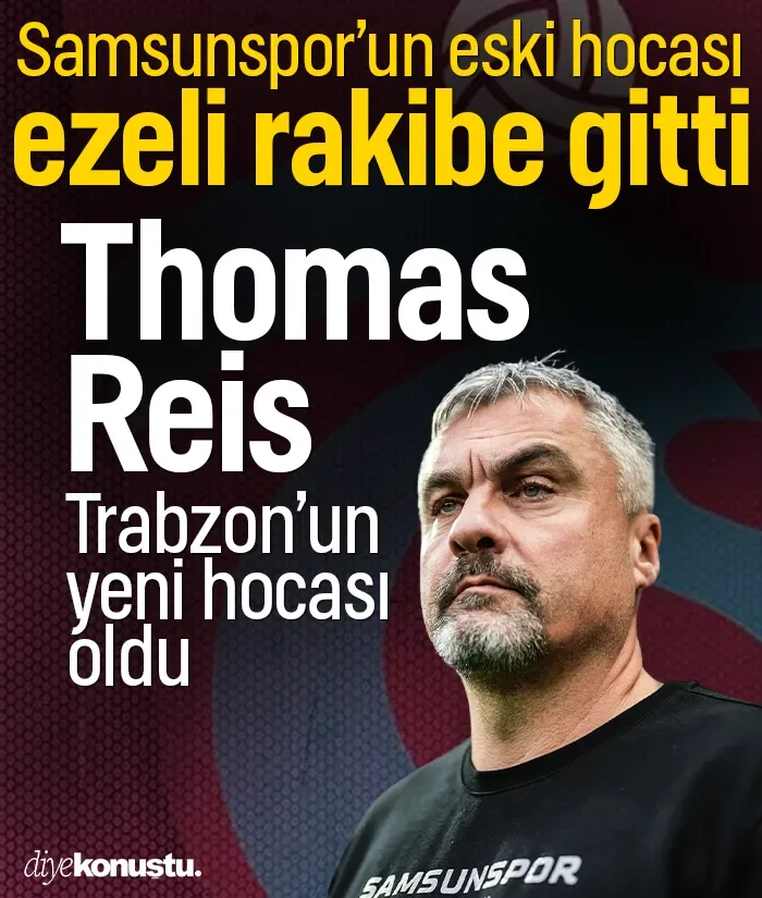 Samsunspor’un eski hocası ezeli rakibe gitti! Thomas Reis Trabzon’da