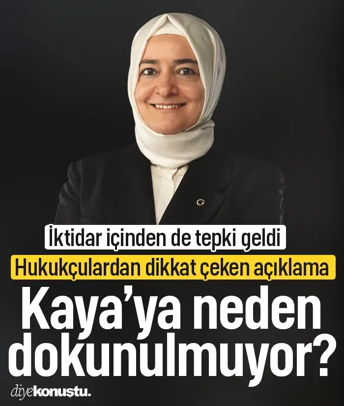 “Kaya’ya dokunulmuyor” tartışması: Dikkat çeken açıklama, iktidar içinde tepki!