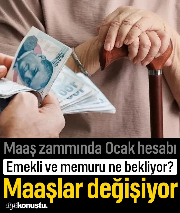 Ocak ayında maaşlar değişecek: Emekli ve memuru ne bekliyor?