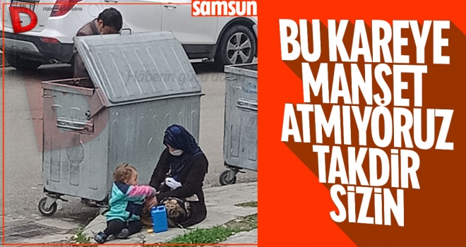İşte yoksulluğun fotoğrafı!