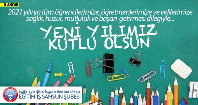 Eğitim-İş Samsun Şubesi’nden yeni yıl mesajı
