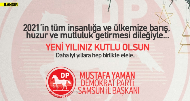 Demokrat Parti’den yeni yıl mesajı