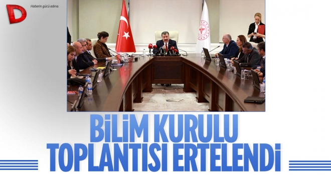 Bakan 19:00’da açıklama yapacak: Koronavirüs Bilim Kurulu toplantısı iptal edildi