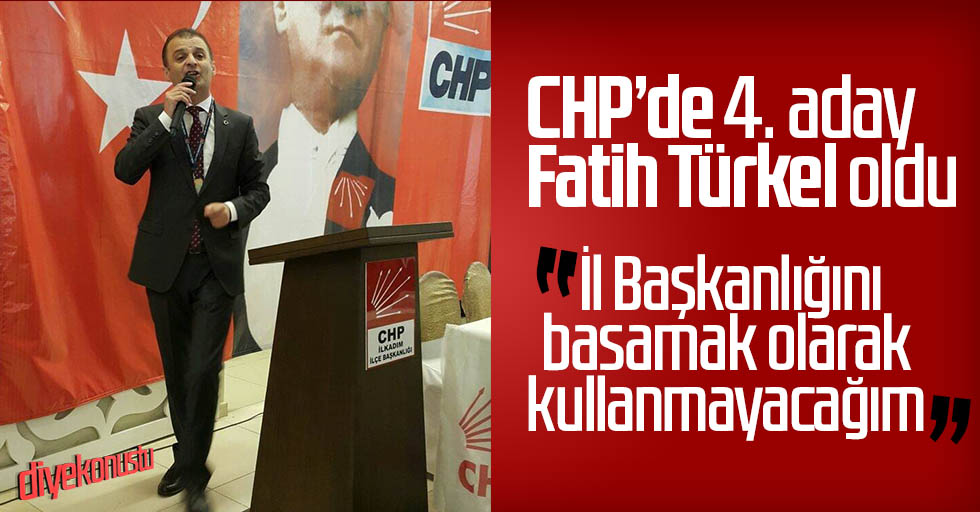 CHP’de adaylığını ‘İl Başkanlığını basamak olarak kullanmayacağım’ diyerek açıkladı