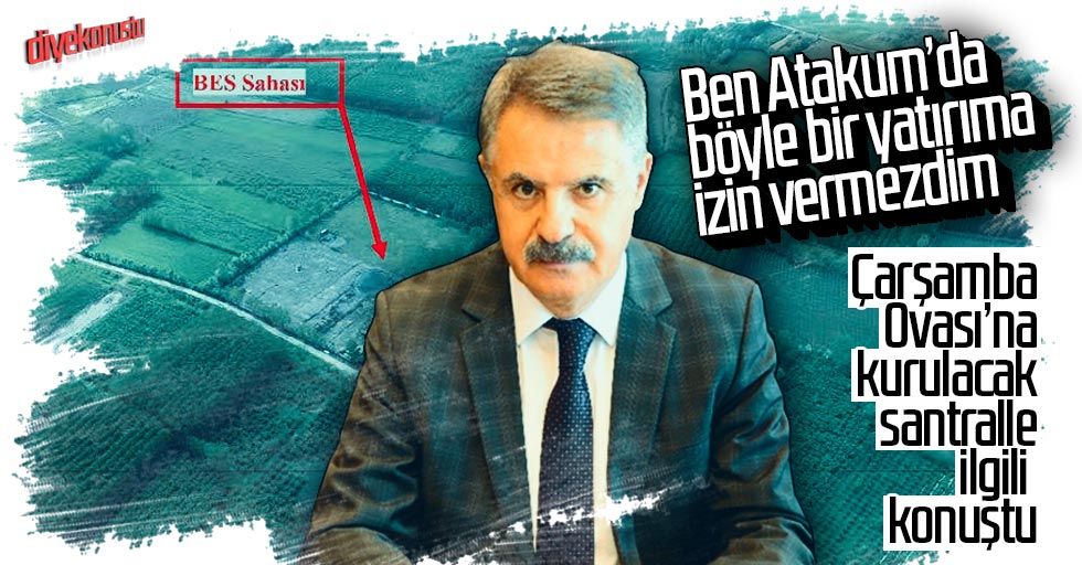 Deveci: Ben Atakum’a yapılmasına izin vermezdim