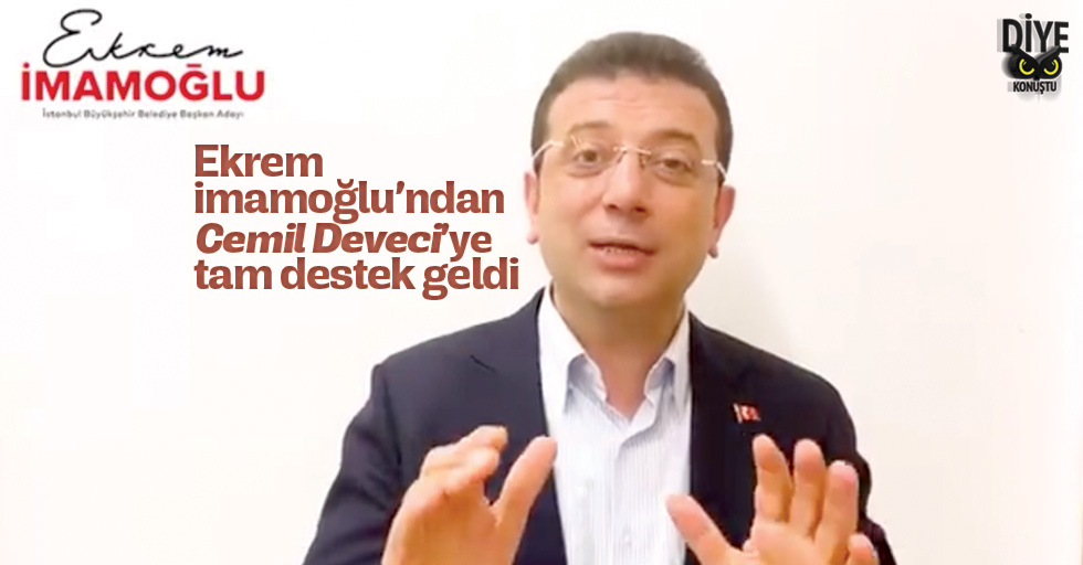 İmamoğlu’ndan Deveci’ye tam destek