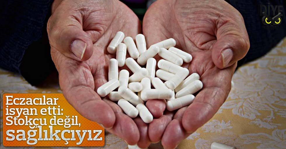 Eczacılar isyan etti: Stokçu değil, sağlıkçıyız