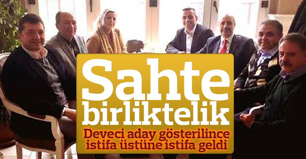 Aday gösterilmeyince istifa ettiler