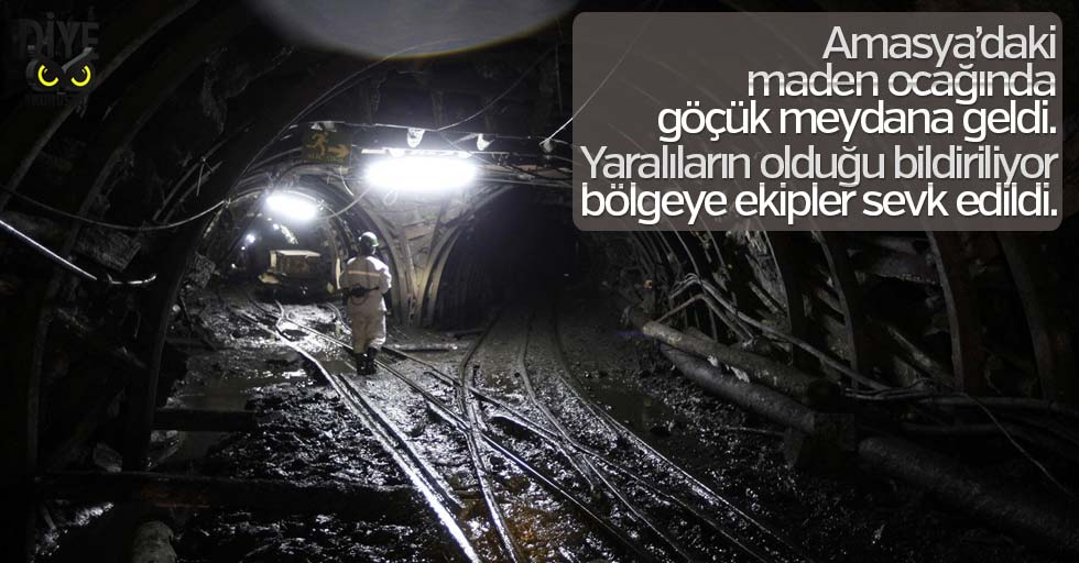 Amasya’daki maden ocağında göçük, yaralılar var.