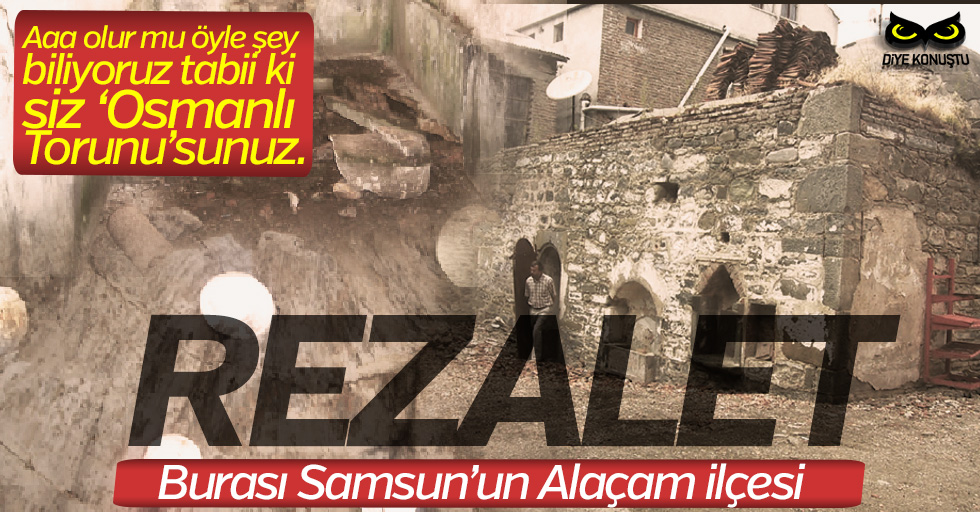 Samsun’da tarihi hamam kaderine terk edildi