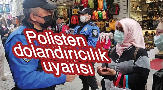 Samsun polisinden vatandaşa uyarı