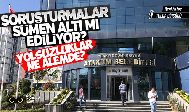 Atakum Belediyesi’ndeki 2 soruşturma sümen altı mı ediliyor?