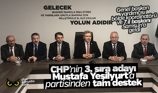 Yeşilyurt’a partisinden tam destek: Genel başkan yardımcısı, koordinatör ve 7 il başkanı Samsun’a geldi