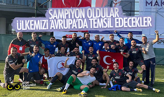 Şampiyon oldular: Türkiye’yi Avrupa Şampiyonası’nda temsil edecekler