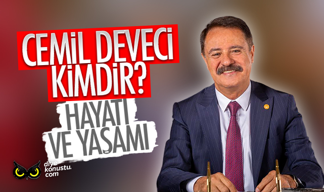 Cemil Deveci kimdir? Hayatı ve yaşamı