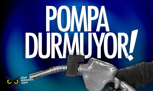 Pompa durmuyor!