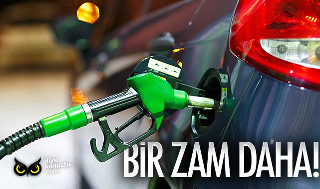 Benzine bir zam daha!