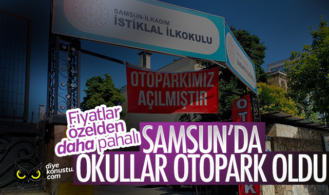 Samsun’daki okullar otopark hizmeti vermeye başladı