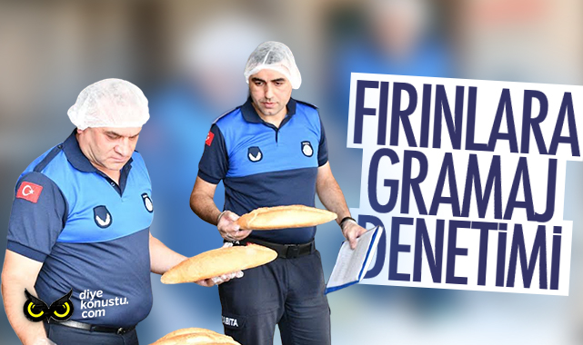 Terme’de fırınlarda gramaj denetimi