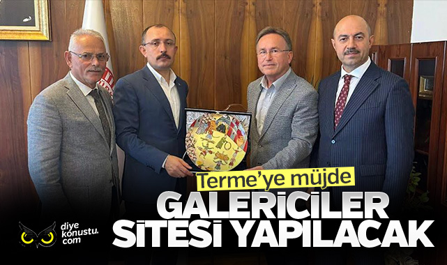 Terme’ye müjde: Galericiler Sitesi yapılacak