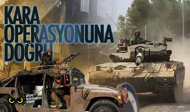 Pusuda bekliyorlar… Gazze’de kara operasyonuna doğru…