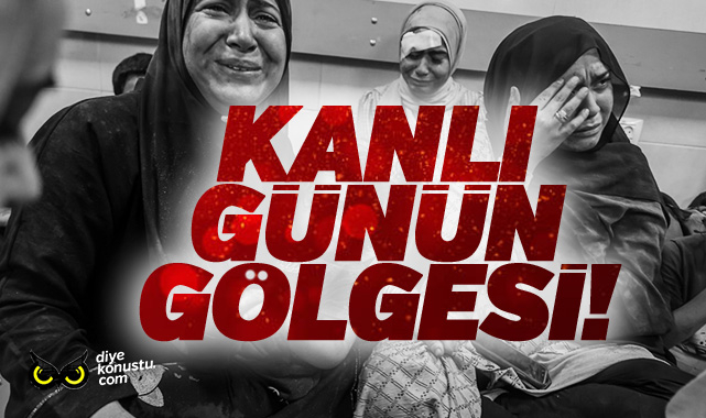 Kanlı günün gölgesi!….