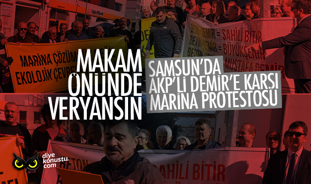 AKP’lii başkana makamının önünde protesto… Samsun’da Marina direnişi sürüyor…
