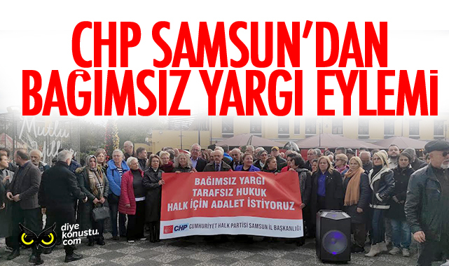 Yargıtay krizi sürüyor… Samsun’da CHP’den bağımsız yargı eylemi…