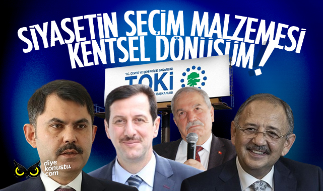 İlkadım’da siyasetçilerin seçim malzemesi: Kentsel dönüşüm