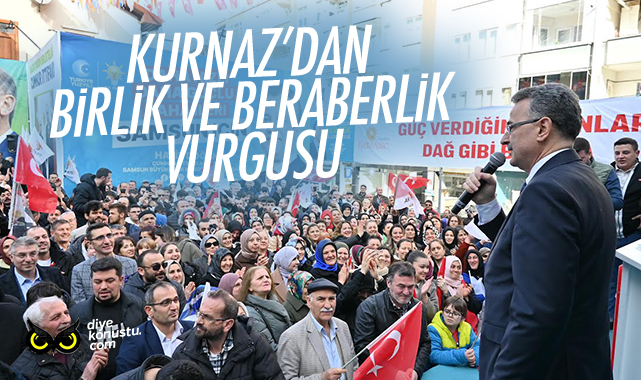 İhsan Kurnaz’dan birlik ve beraberlik vurgusu