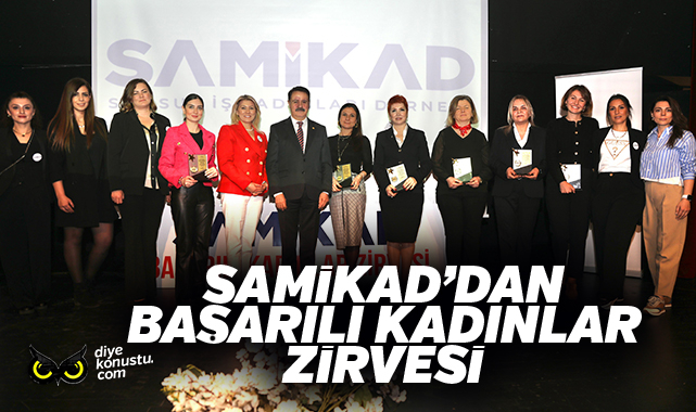 SAMİKAD’dan Başarılı Kadınlar Zirvesi
