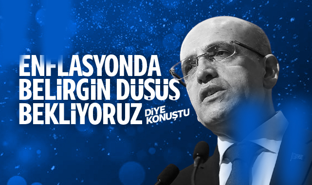Şimşek: Enflasyonda belirgin bir düşüş öngörüyoruz