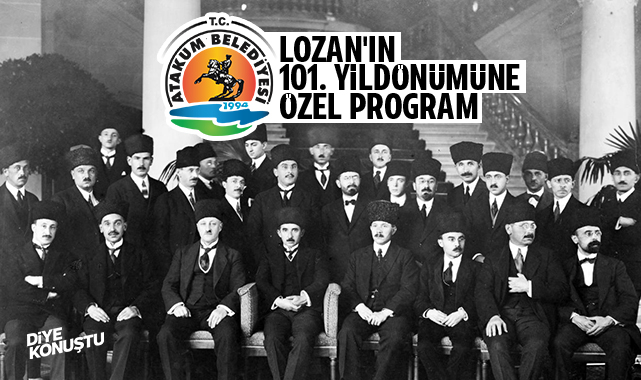 Atakum’da Lozan’ın 101. yıl dönümüne özel program
