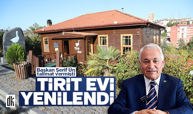 Başkan Şerif Ün talimat vermişti: Tirit Evi yeni yüzüyle hizmete açıldı