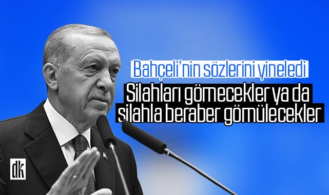 Erdoğan Samsun’da Bahçeli’nin sözlerini yineledi: Silahları gömecekler ya da silahla beraber gömülecekler